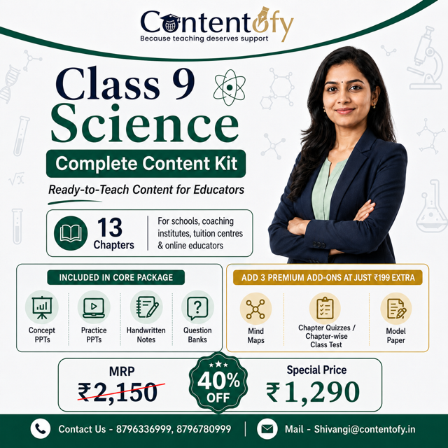 Class 9 Science Complete Content Kit